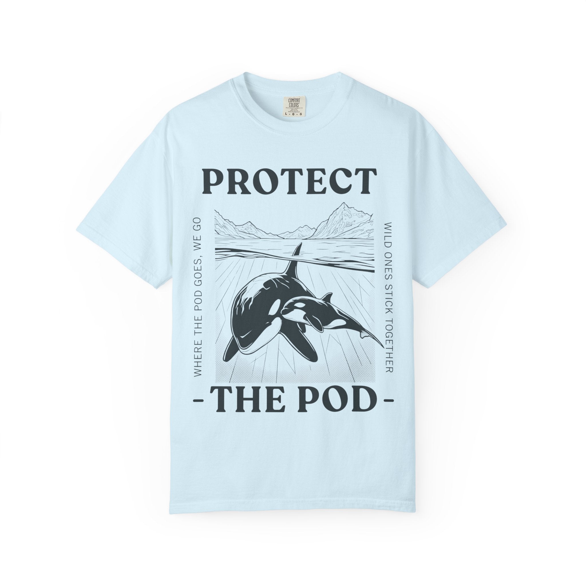 Protect The Pod Orca T-Shirt — Marine Conservation Comfort Colors T Shirt